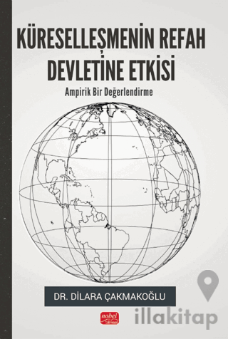 Küreselleşmenin Refah Devletine Etkisi