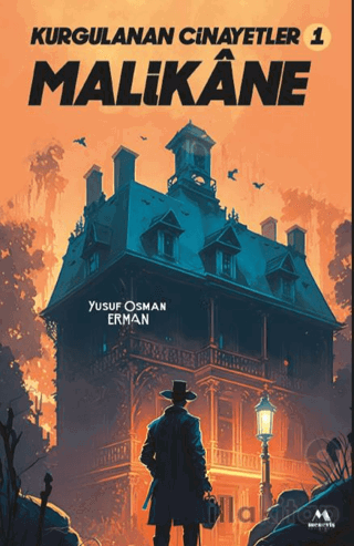 Kurgulanan Cinayetler -1 Malikane