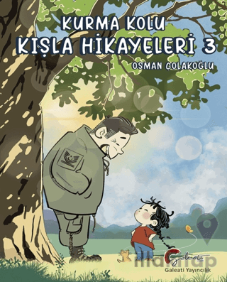 Kurma Kolu, Kışla Hikayeleri 3