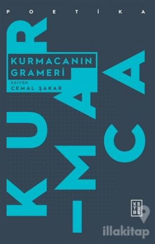 Kurmacanın Grameri