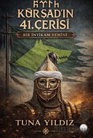 Kürşad’ın 41. Çerisi: Bir İntikam Yemini