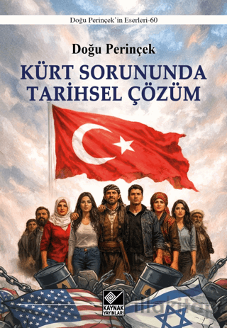 Kürt Sorununda Tarihsel Çözüm