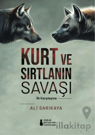 Kurt ve Sırtlanın Savaşı