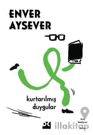 Kurtarılmış Duygular