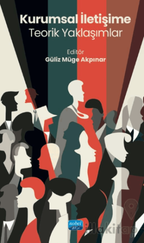 Kurumsal İletişime Teorik Yaklaşımlar