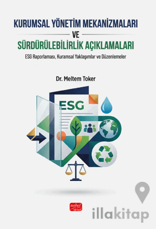 Kurumsal Yönetim Mekanizmaları ve Sürdürülebilirlik Açıklamaları