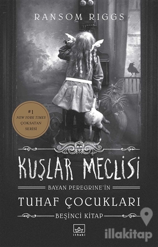 Kuşlar Meclisi - Bayan Peregrine'in Tuhaf Çocukları 5 (Ciltli)