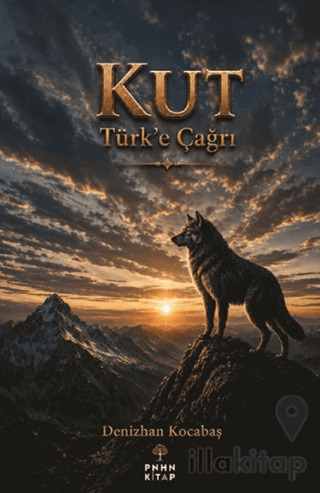 Kut “Türk’e Çağrı”