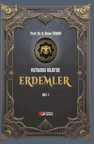 Kutadgu Bilig’de Erdemler