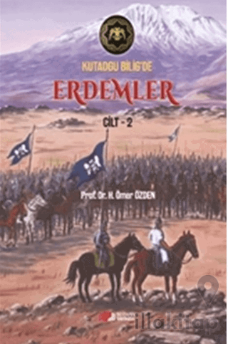 Kutadgu Bilig’de Erdemler