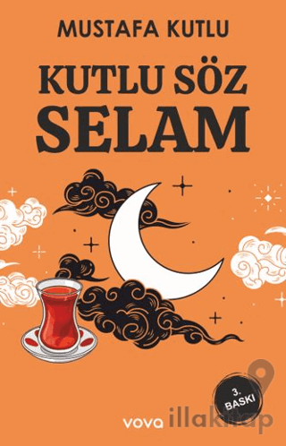 Kutlu Söz Selam