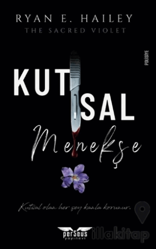 Kutsal Menekşe