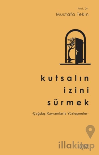 Kutsalın İzini Sürmek