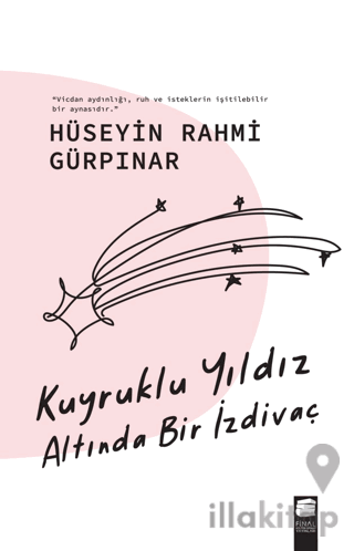 Kuyruklu Yıldız Altında Bir İzdivaç