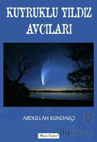 Kuyruklu Yıldız Avcısı