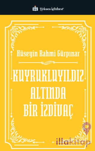 Kuyrukluyıldız Altında Bir İzdivaç