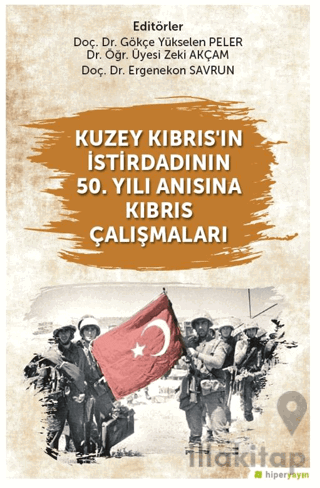 Kuzey Kıbrıs’ın İstirdadının 50. Yılı Anısına Kıbrıs Çalışmaları