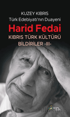Kuzey Kıbrıs Türk Edebiyatının Duayeni Harid Fedai