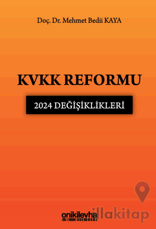 KVKK Reformu: 2024 Değişiklikleri
