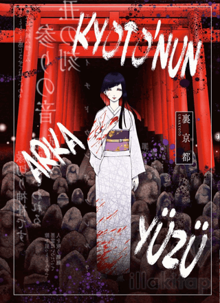 Kyoto’nun Arka Yüzü