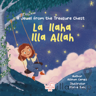 La Ilaha Illa Allah / İngilizce La İlahe İllallah - Hazine Sandığından Bir Pırıltı