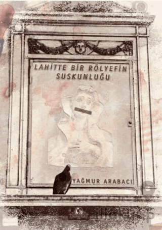 Lahitte Bir Rölyefin Suskunluğu