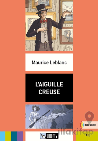 L'aiguille Creuse (Lectures Liberty) A2