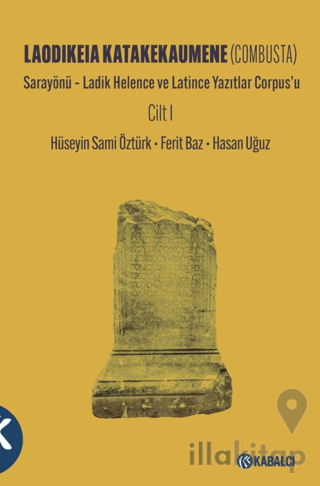 Laodikeia Katakekaumene (Combusta) Cilt 1