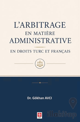 L'arbitrage en Matiere Administrative