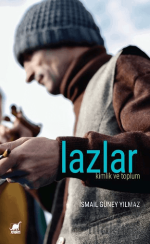 Lazlar: Kimlik ve Toplum