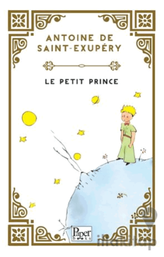Le Petit Prince - Küçük Prens (Fransızca)