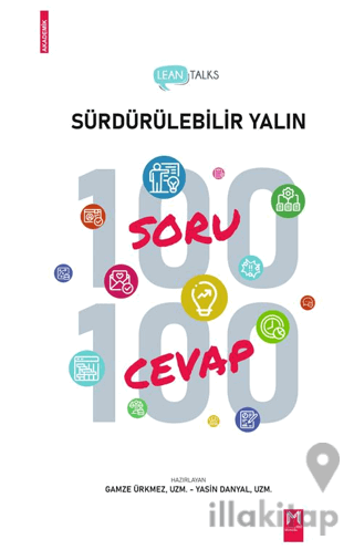 Lean Talks Sürdürülebilir Yalın 100 Soru 100 Cevap