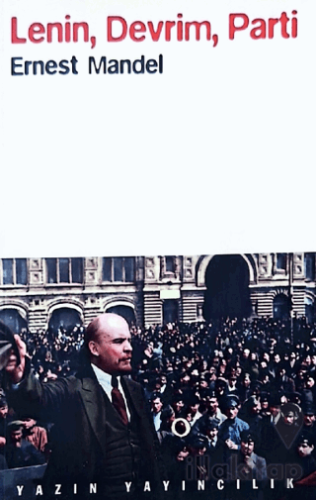 Lenin, Devrim, Parti