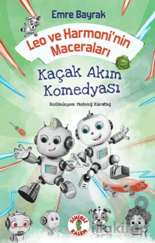 Leo ve Harmoni’nin Maceraları – Kaçak Akım Komedyası