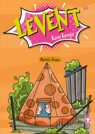 Levent Kamp Kuruyor - Levent İlk Okuma Kitaplarım 2