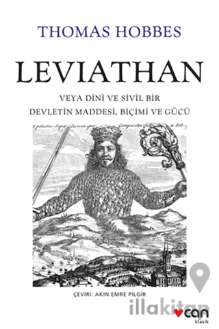 Leviathan: Veya Dini ve Sivil Bir Devletin Maddesi, Biçimi ve Gücü