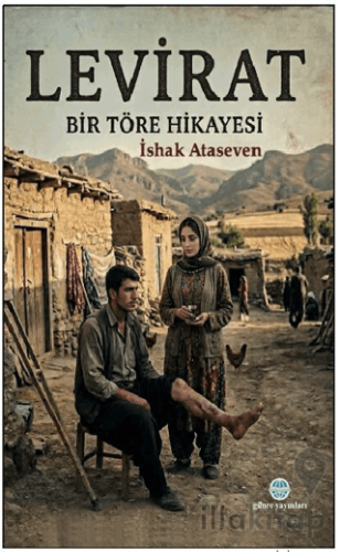 Levirat Bir Töre Hikayesi