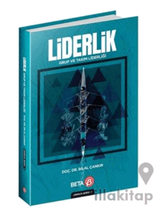 Liderlik: Grup ve Takım Liderliği