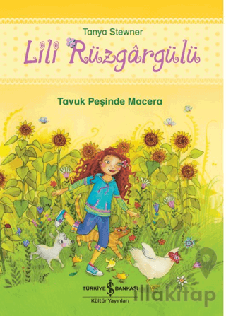 Lili Rüzgargülü – Tavuk Peşinde Macera