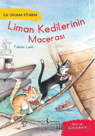 Liman Kedilerinin Macerası