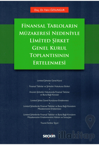 Limited Şirket Genel Kurul Toplantısının Ertelenmesi