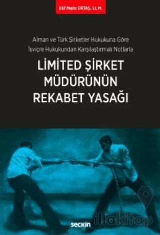 Limited Şirket Müdürünün Rekabet Yasağı