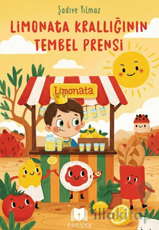 Limonata Krallığının Tembel Prensi