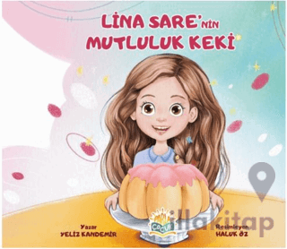 Lina Sare’nin Mutluluk Keki