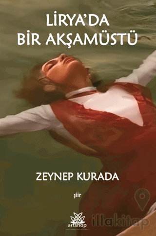 Lirya’da Bir Akşamüstü