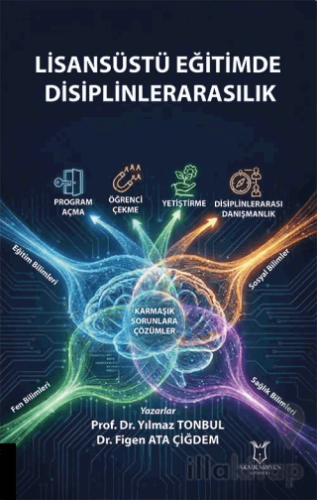 Lisansüstü Eğitimde Disiplinlerarasılık