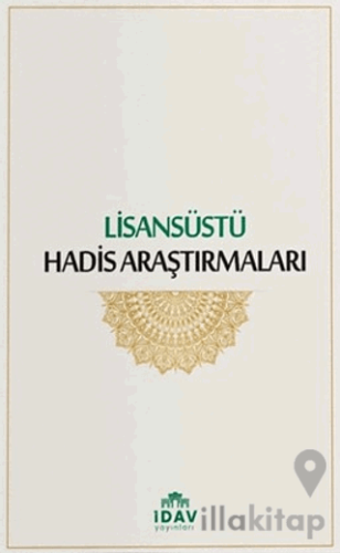 Lisansüstü Hadis Araştırmaları