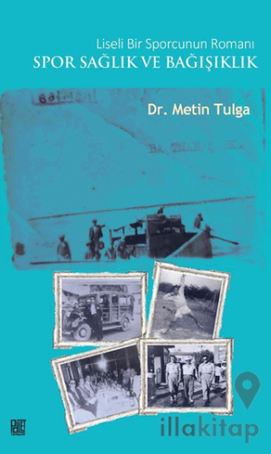 Liseli Bir Sporcunun Romanı Spor Sağlık ve Bağışıklık