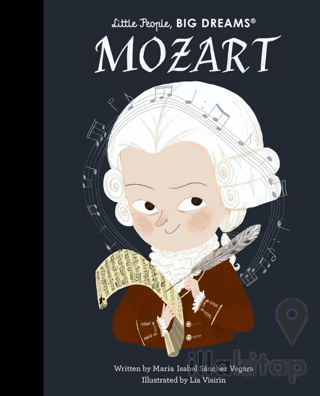 Little People, Big Dreams: Mozart