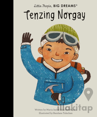 Little People, Big Dreams: Tenzing Norgay